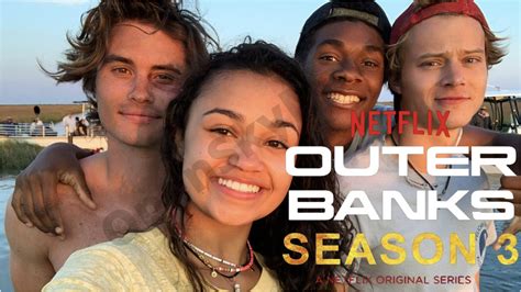Outer Banks Season 3 Release Date